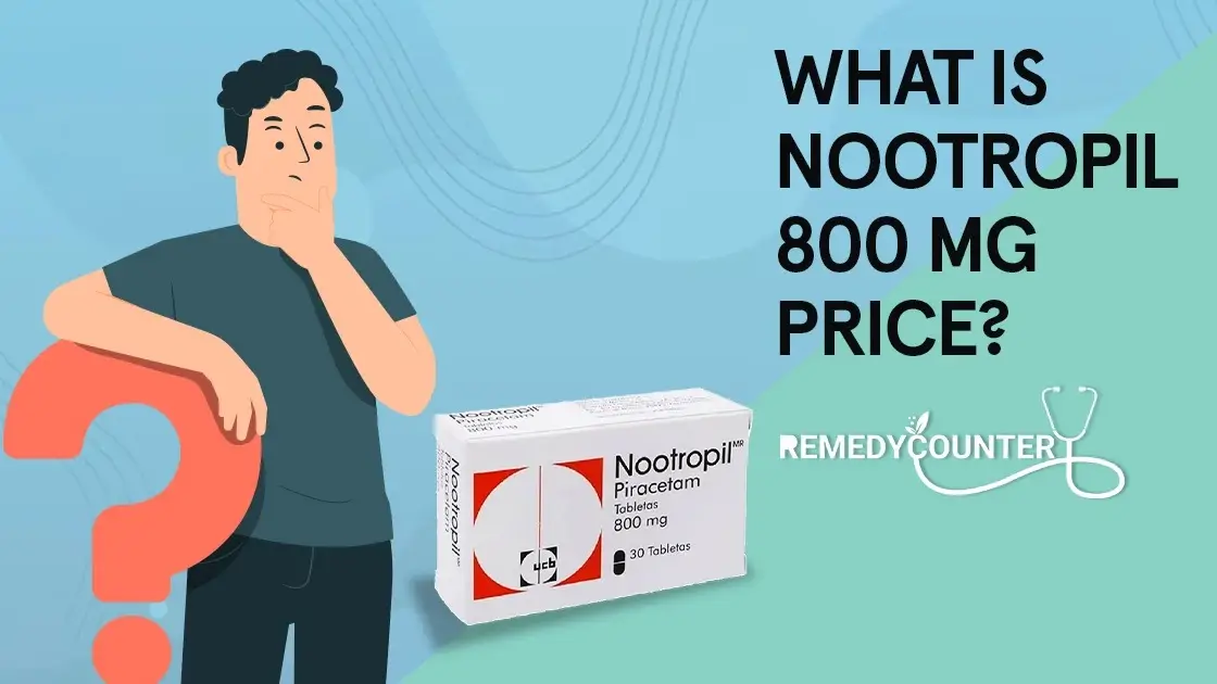 What Is Nootropil 800 Mg Price?