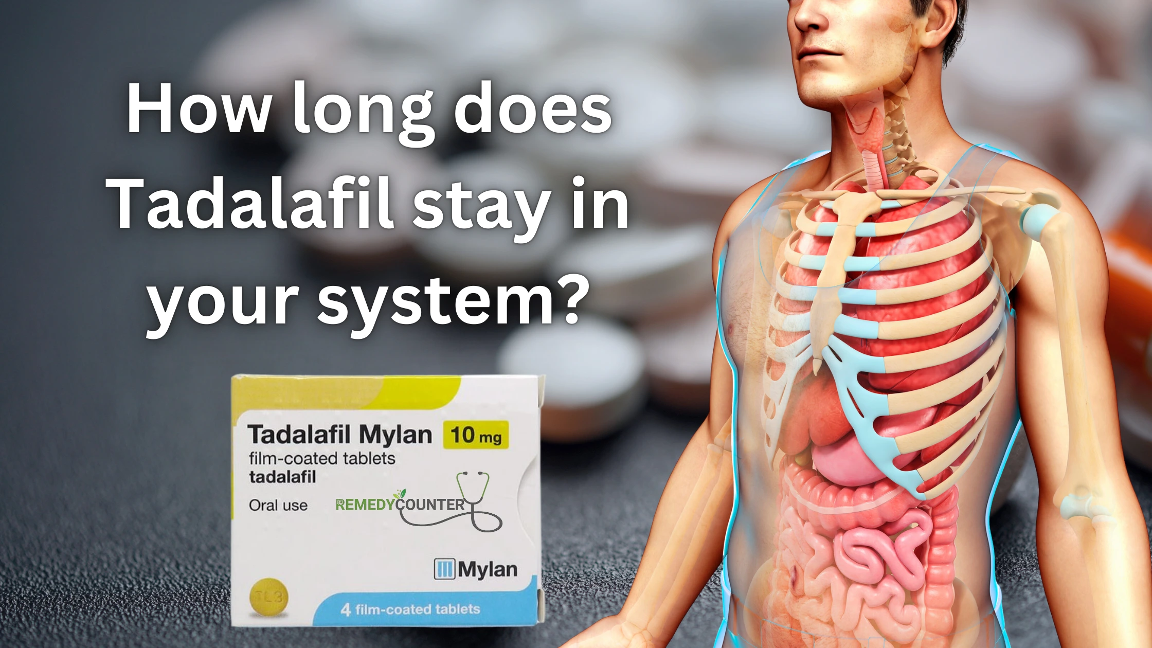 How Long Does Tadalafil Stay In Your System?